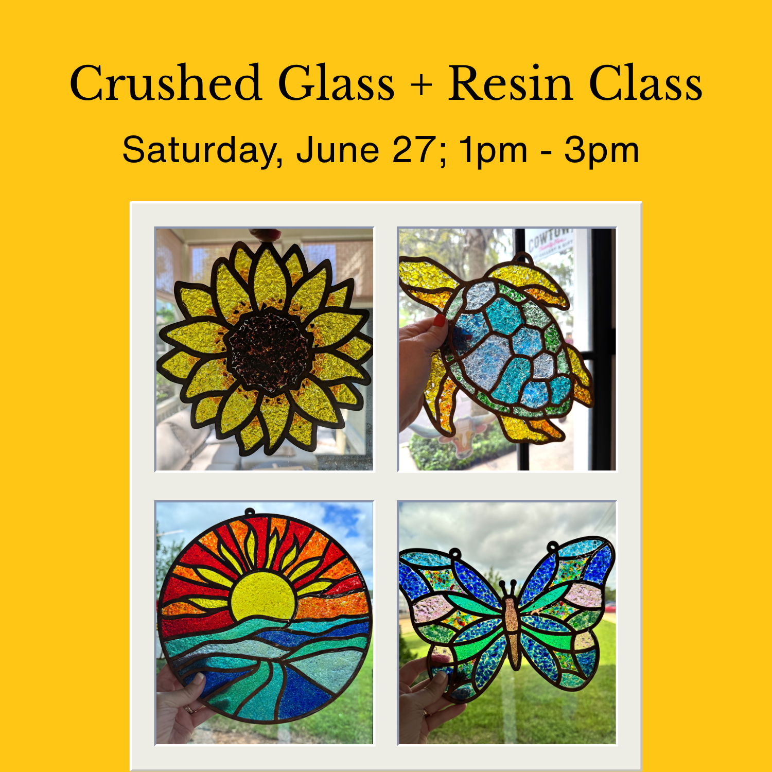 JUNE: Crushed Glass and Resin Class  - Saturday, June 27; 1pm - 3pm